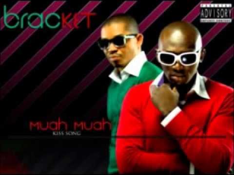 Bracket – Muah Muah